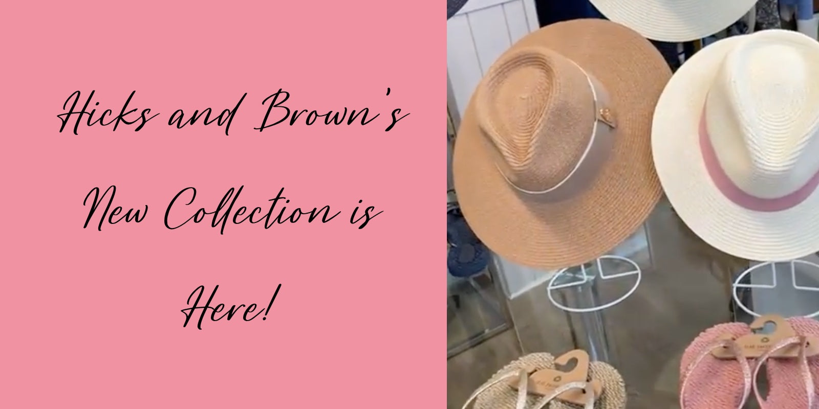 New Hicks and Brown Hats Arrived!