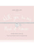 Joma Jewellery Jewellery Joma Bracelet A Little Will You Be My Maid Of Honour Bracelet 2104 izzi-of-baslow